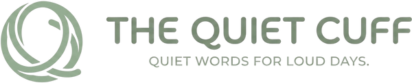 The Quiet Cuff